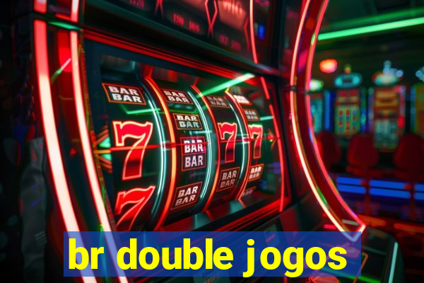 br double jogos